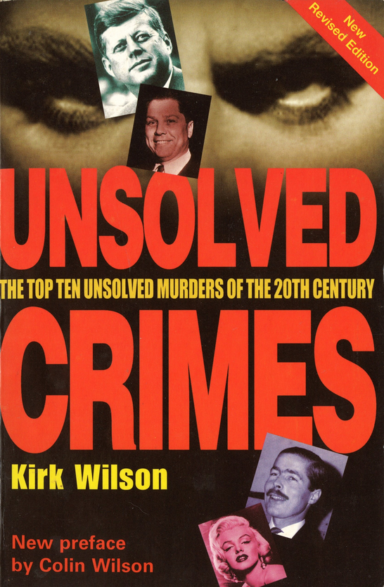 Book cover of World Famous Unsolved by Colin Wilson Book cover of World Famous Unsolved by Colin Wilson
